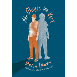 The Ghosts We Keep