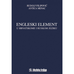 ENGLESKI ELEMENT U HRVATSKOME I RUSKOM JEZIKU - Rudolf Filipović, Antica Menac