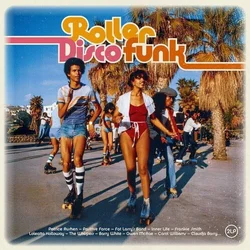 Various Artists - Roller Disco Funk (2 LP)
