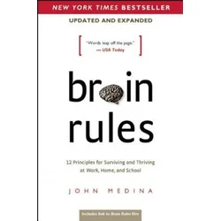 Brain Rules (Updated and Expanded)
