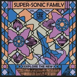 Various Artists - Super-Sonic Family, Vol. 2 (3 LP)