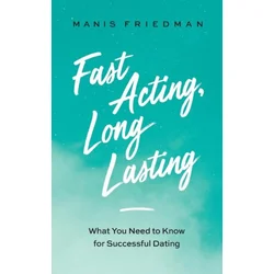 Fast Acting Long Lasting