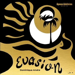 Dominique André - Evasion (Reissue) (LP)