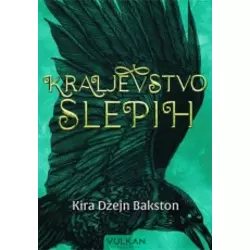 Kraljevstvo slepih - Kira Džejn Bakston