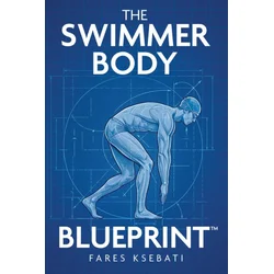 The Swimmer Body Blueprint