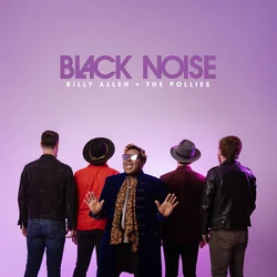 Billy Allen + The Pollies - Black Noise (LP)