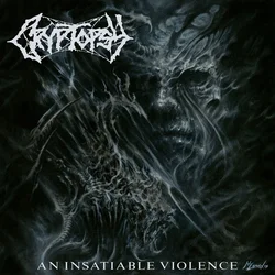 Cryptopsy - An Insatiable Violence (Gatefold Sleeve) (LP)