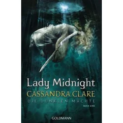 Die Dunklen Mächte - Lady Midnight