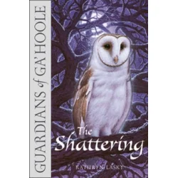 Guardians of GaHoole - The Shattering