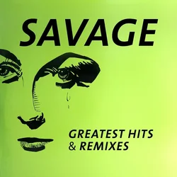 Savage - Greatest Hits & Remixes (Italo Disco) (LP)