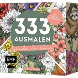 333 Ausmalen - Wunder der Natur