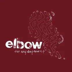 Elbow - The Any Day Now E.P (Red Coloured) (EP)