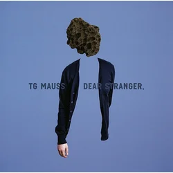 TG Mauss - Dear Stranger, (LP)