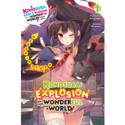 Konosuba: An Explosion on This Wonderful World!, Vol. 1 (light novel)