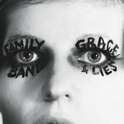 Family Band - Grace & Lies (LP)