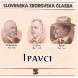 SLOVENSKA ZBOROVSKA GLASBA 03 IPAVEC