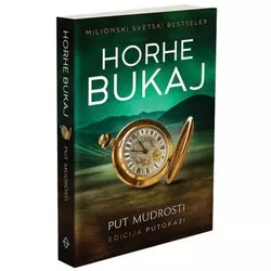 Put mudrosti - Horhe Bukaj
