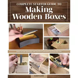 Complete Starter Guide to Making Wooden Boxes