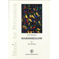FRIEDMAN:MARSHMELLOW FOR SOLO MARIMBA
