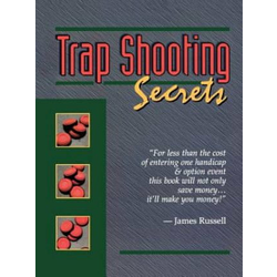 Trap Shooting Secrets