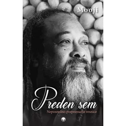Preden sem - Mooji .