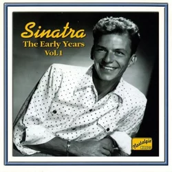 FRANK SINATRA/THE EARLY YEARS 1940-1942 VOL.1