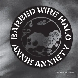 Annie Anxiety Bandez - Barbed Wire Halo (Reissue) (LP)