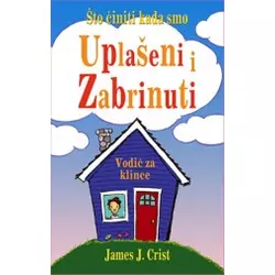 Što činiti kada smo uplašeni i zabrinuti - vodič za klince
