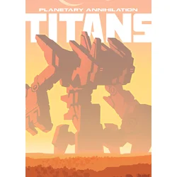 Planetary Annihilation: TITANS Steam Key GLOBAL