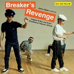Arthur Baker - Breakers Revenge: Original B-Boy & B-Girl Breakdance Classics 1970-84) (2 LP)