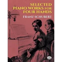 SCHUBERT:SELECTED PIANO WORKS FOR 4(FOUR) HANDS