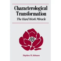 Characterological Transformation