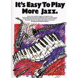 ITS EASY TO PLAY MORE JAZZ