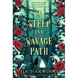 Steep and Savage Path