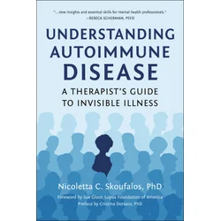 UNDERSTANDING AUTOIMMUNE DISEASE