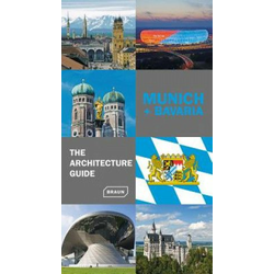 Munich + Bavaria - The Architecture Guide