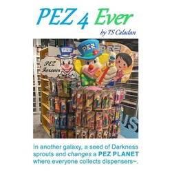 Pez 4 Ever: Pez Wars 4