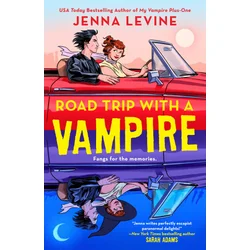 Road Trip with a Vampire