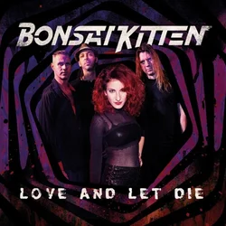 Bonsai Kitten - Love And Let Die (White Label) (Limited Edition) (LP)