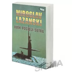 Uvek postoji sutra - Miroslav Lazanski