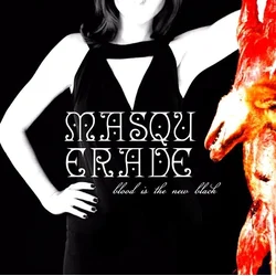 Masquerade - Blood Is The New Black (LP)