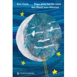 Papa, bitte hol für mich den Mond vom Himmel