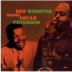 Ben Webster & Oscar Peterson - Ben Webster Meets Oscar Peterson (180 g) (Mono) (Reissue) (LP)