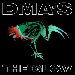 DMAs - The Glow (LP)