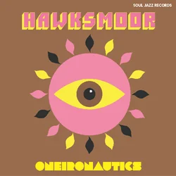 HAWKSMOOR - Oneironautics (LP)