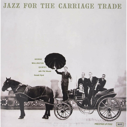 George Wallington Jazz For The Carriage Trade (Vinyl LP)