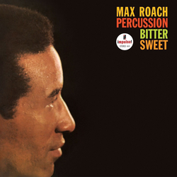 Max Roach - Percussion Bitter Sweet (Verve Vault) (LP)