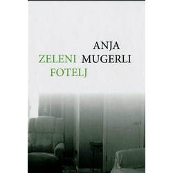 Anja Mugerli: Zeleni fotelj