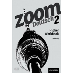 Zoom Deutsch 2 Higher Workbook