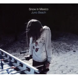 Snow In Mexico - Juno Beach (Limited Edition) (EP)
